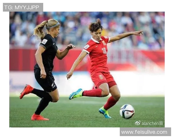 喀麦隆女足对阵新西兰女足精彩直播全程回顾与赛后分析